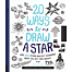 20 ways to draw a star and 44 other far-out wonders from the